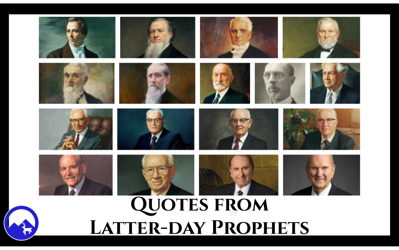 Quotes For Latter-day Prophets | Spiritual Crusade