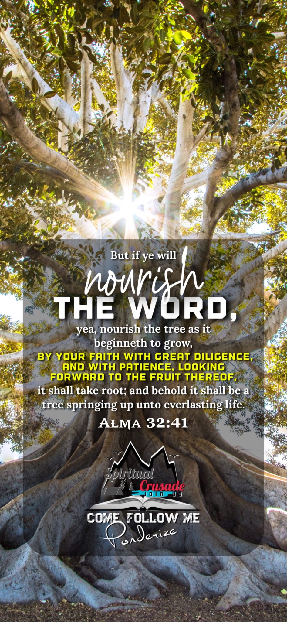 Nourish The Word And It Shall Be A Tree Springing Up Unto Everlasting ...