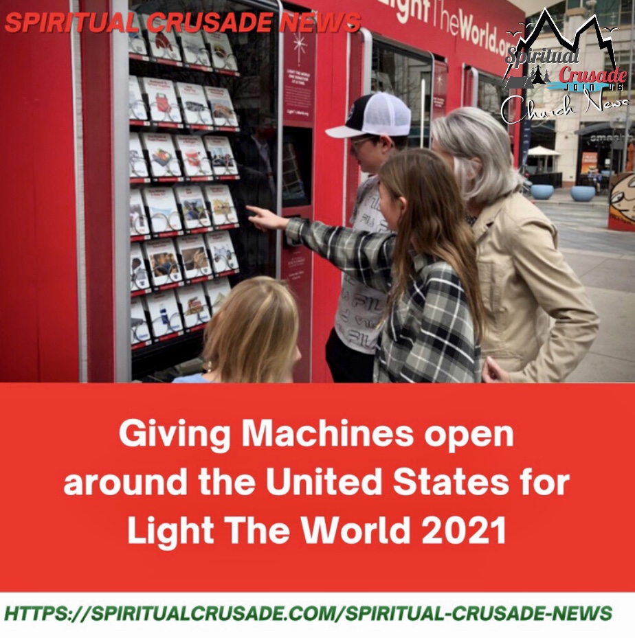 Giving Machines Open Around The United States For Light The World 2021 ...