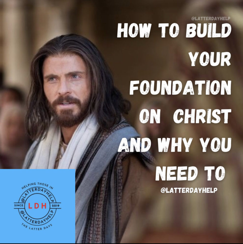 How To Build Your Foundation On Christ And Why You Need To | Spiritual ...