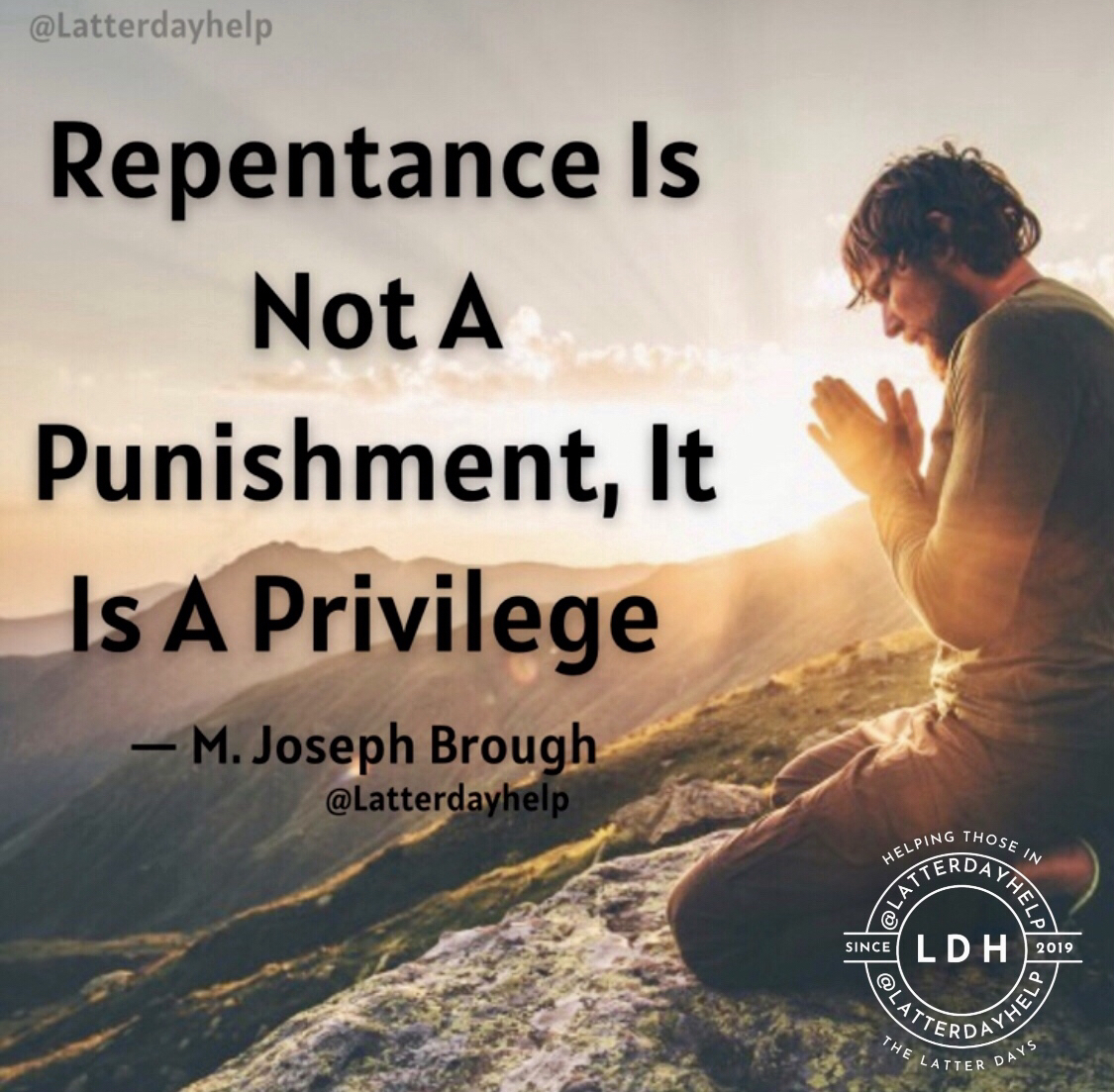 Repenting Is Not A Punishment Latterdayhelp Quotes Spiritual Crusade